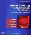 Blood Banking and Transfusion Medicine