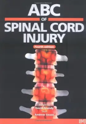 ABC of Spinal Cord Injury, 4th Edition (ABC Series)