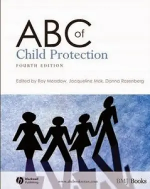 ABC of Child Protection - 4th Edition (ABC Series)