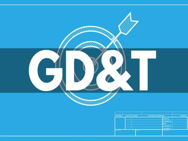 GD&T: Reduce Manufacturing Errors and Revamp Quality.