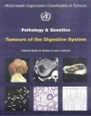 WHO Classification of Tumours: Pathology and Genetics of Tumours of the Digestive System, 2000