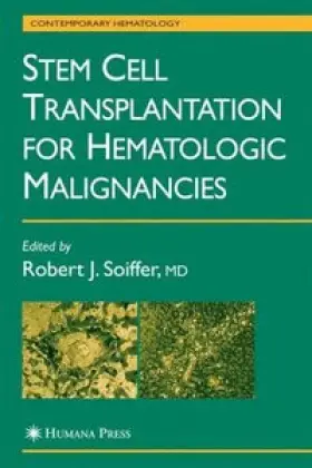 Stem Cell Transplantation for Hematologic Malignancies