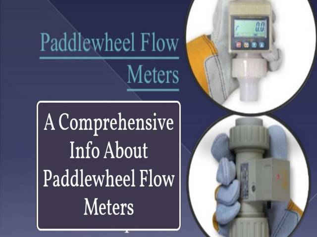A Comprehensive Info About Paddlewheel Flow Meters