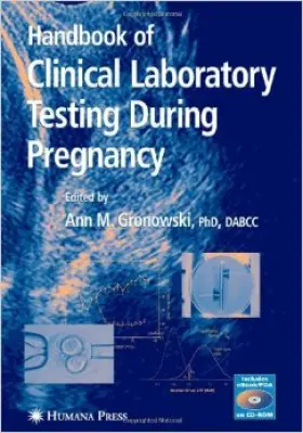 Handbook of Clinical Laboratory Testing During Pregnancy