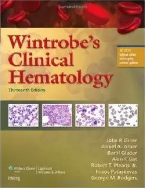 Wintrobes Clinical Hematology