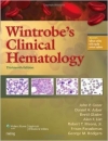 Wintrobes Clinical Hematology