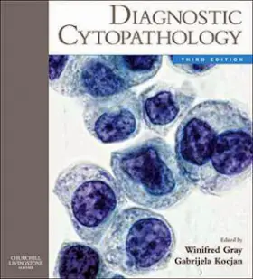 Diagnostic Cytopathology by Gray
