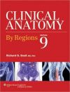 Clinical Anatomy by Regions - 9th Edition