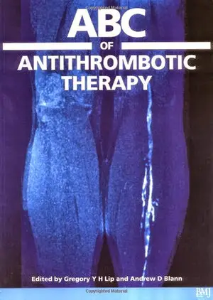 ABC of Antithrombotic Therapy (ABC Series)