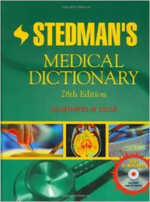 Stedman&#039;s Medical Dictionary, 28th Edition