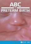 ABC of Preterm Birth (ABC Series)