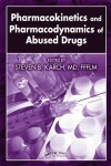 Pharmacokinetics and Pharmacodynamics of Abused Drugs