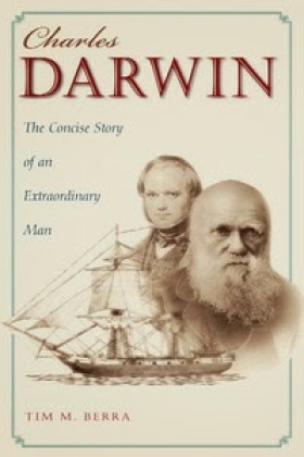 Charles Darwin: The Concise Story of an Extraordinary Man