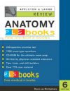 Appleton and Lange Review of Anatomy - 6th Edition