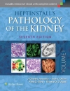 Heptinstall&#039;s Pathology of the Kidney