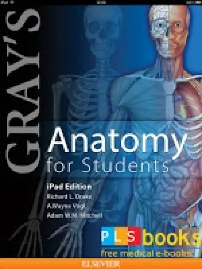 Gray&#039;s Anatomy for Students - 2nd Edition