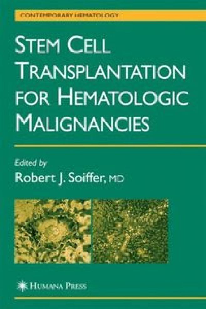 Stem Cell Transplantation for Hematologic Malignancies by Soiffer, 2004