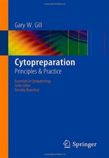 Cytopreparation Principles Practice 2013