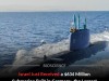 Israel Gets $634M 2,000‑Ton Submarine: Germany’s Biggest Attack Sub Since WWII