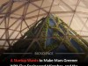 Scientists Have Engineered the First Microbe Designed to Build Structures on Mars