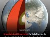 NASA Just Revealed Earth Is Shifting In A Way We Previously Got Wrong