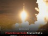 Europe Makes History As First Private Rocket Launches From Western European Soil Into Orbit