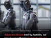 Humanoid Robots Are Already Working in Factories But Home Autonomy Is Still Years Away